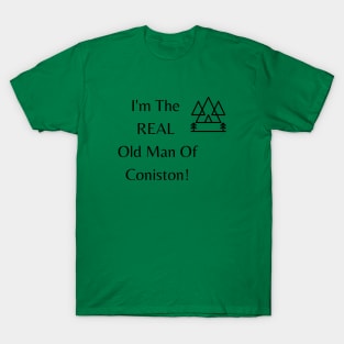 Real Old Man Of Coniston! T-Shirt